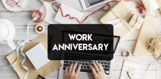 MAKE WORK ANNIVERSARIES A GREAT CELEBRATION